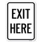 Signmission Parking Lot Sign Exit Here Heavy-Gauge Aluminum Rust Proof Parking Sign, 24" L, 18" H, A-1824-23424 A-1824-23424 - alternate 1